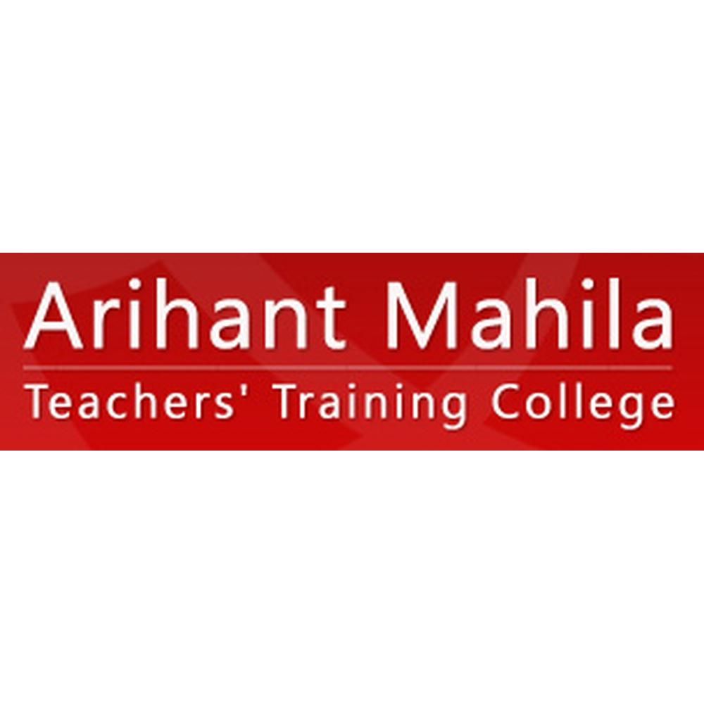 Arihant Mahila Teachers Training College