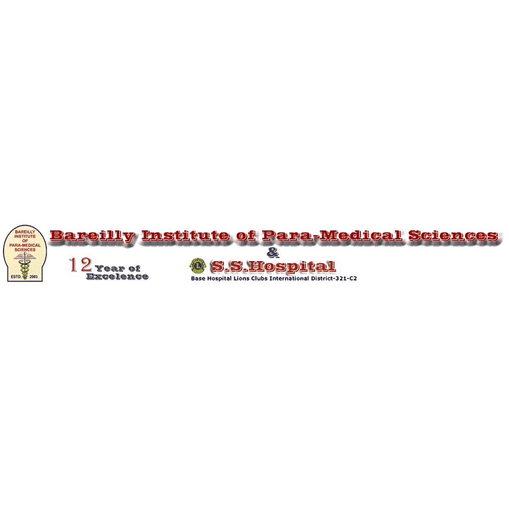 Bareilly Institute of Paramedical Sciences