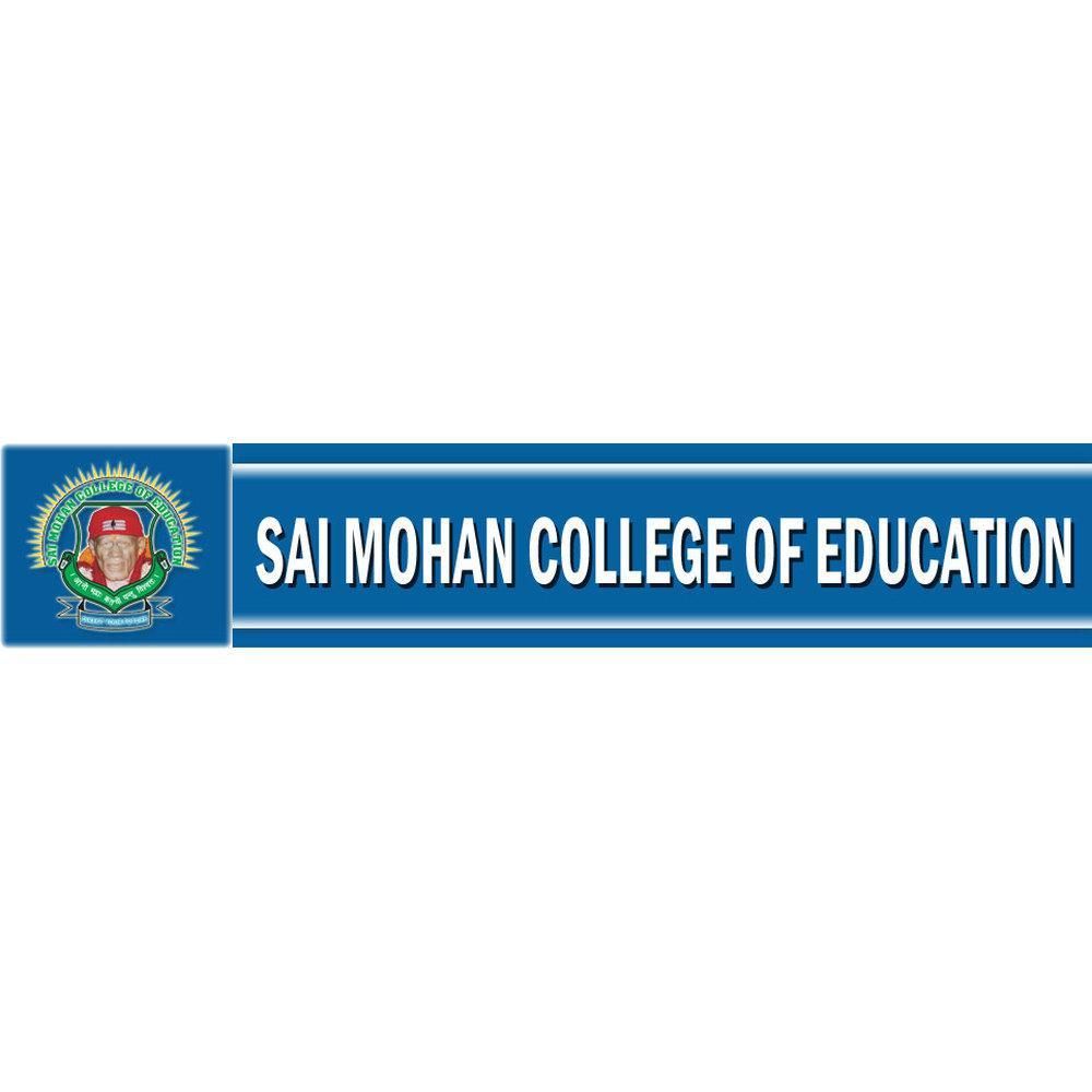 Sai Mohan College of Education