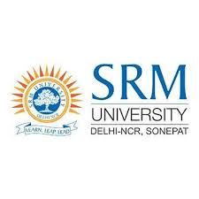 SRM University Delhi NCR, Sonipat