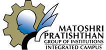 MATOSHRI PRATISHTHAN'S GROUP OF INSTITUTION SCHOOL OF ENGINEERING AND SCHOOL OF MANAGEMENT